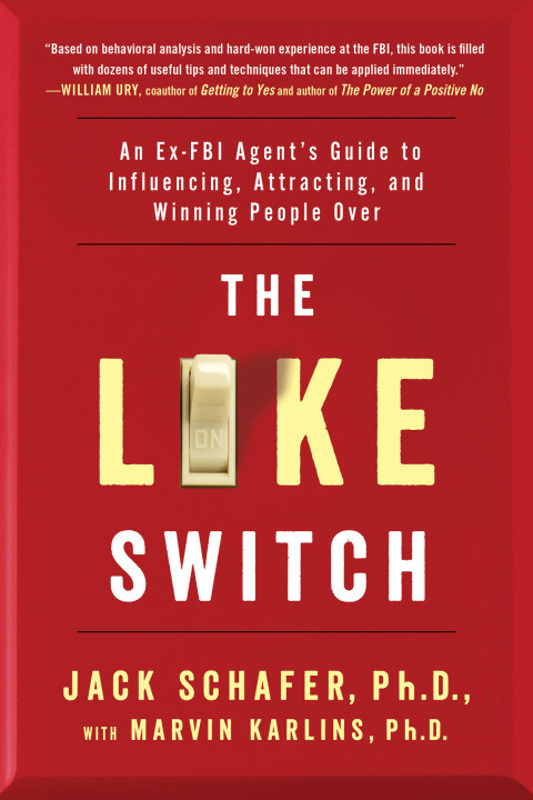 The Like Switch 4th Edition Jack Schafer Marvin Karlins