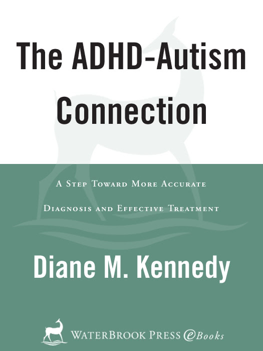 The Adhdautism Connection Diane Kennedy