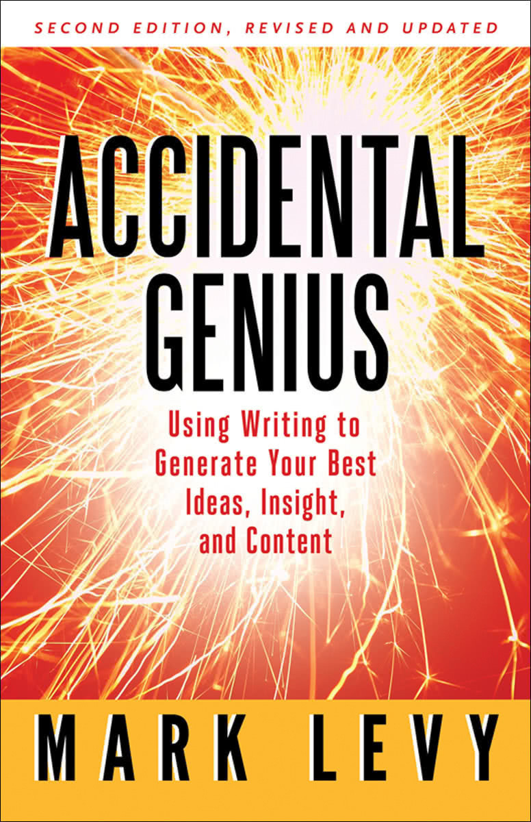 Accidental Genius Mark Levy