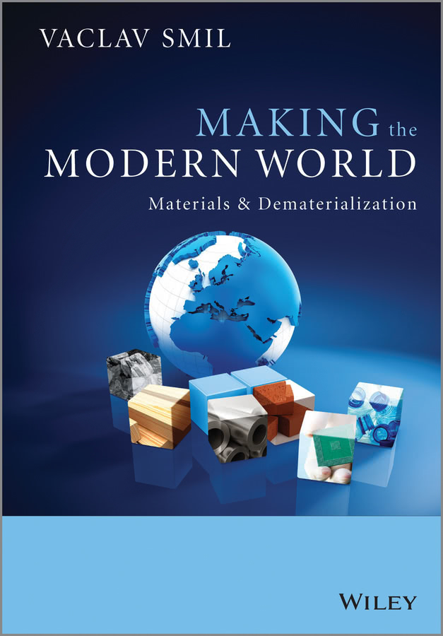 Making The Modern World Vaclav Smil