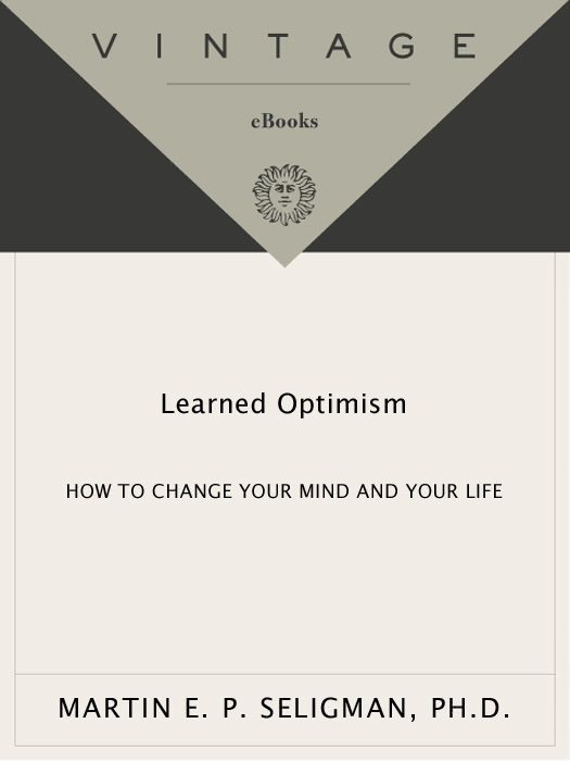 Learned Optimism Martin E Seligman