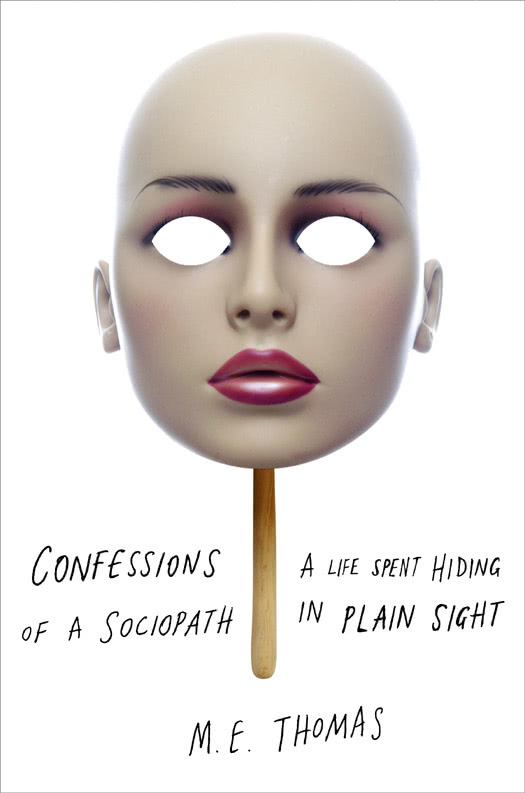 Confessions Of A Sociopath Me Thomas
