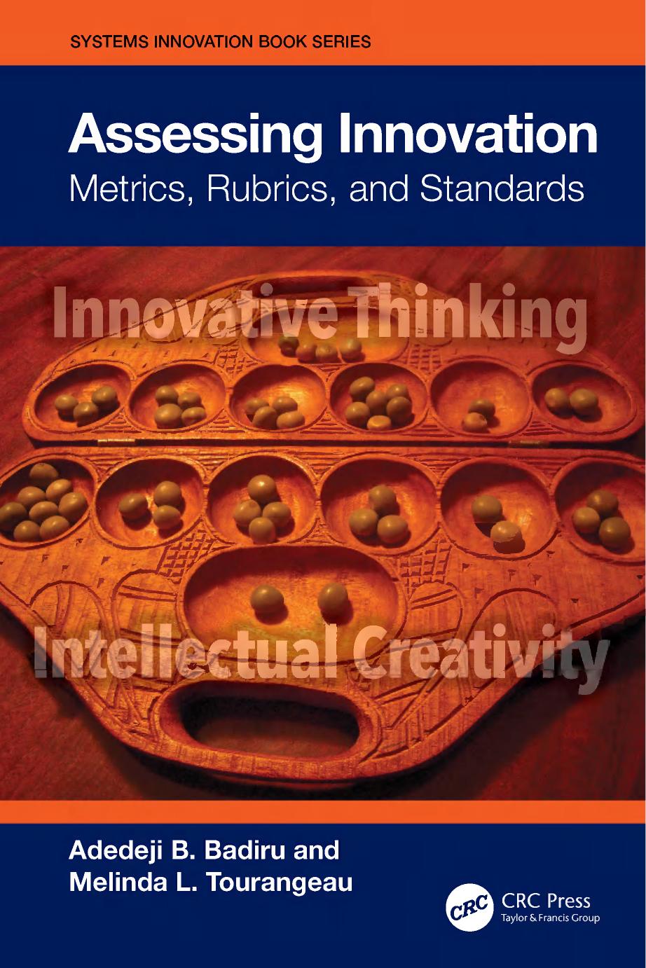 Assessing Innovation 1st Edition Adedeji B Badiru Melinda L Tourangeau