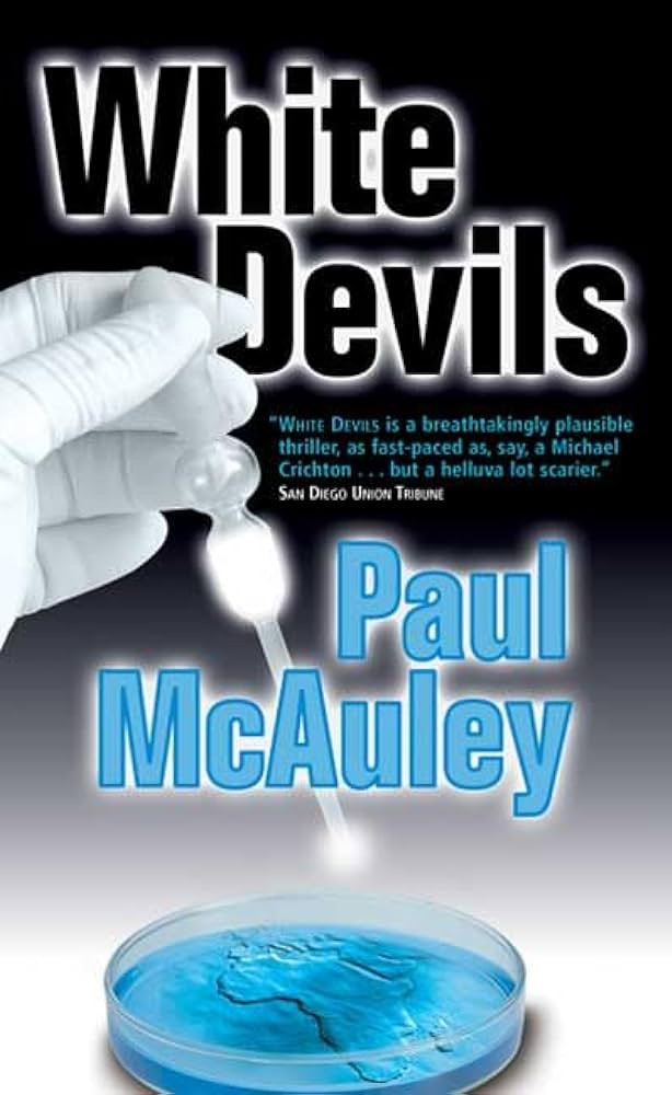 White Devils Paul Mcauley