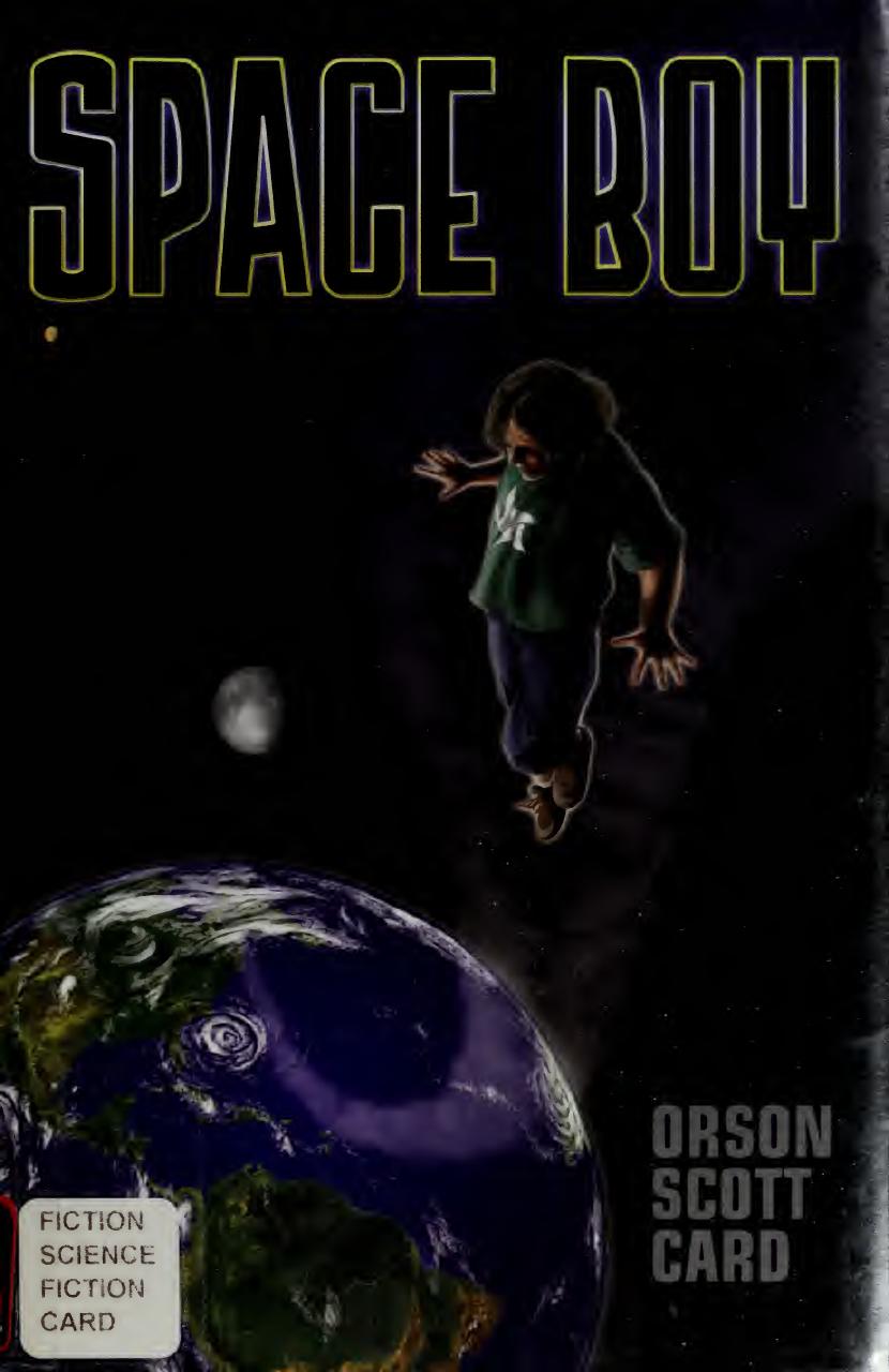 The Space Boy Orson Scott Card