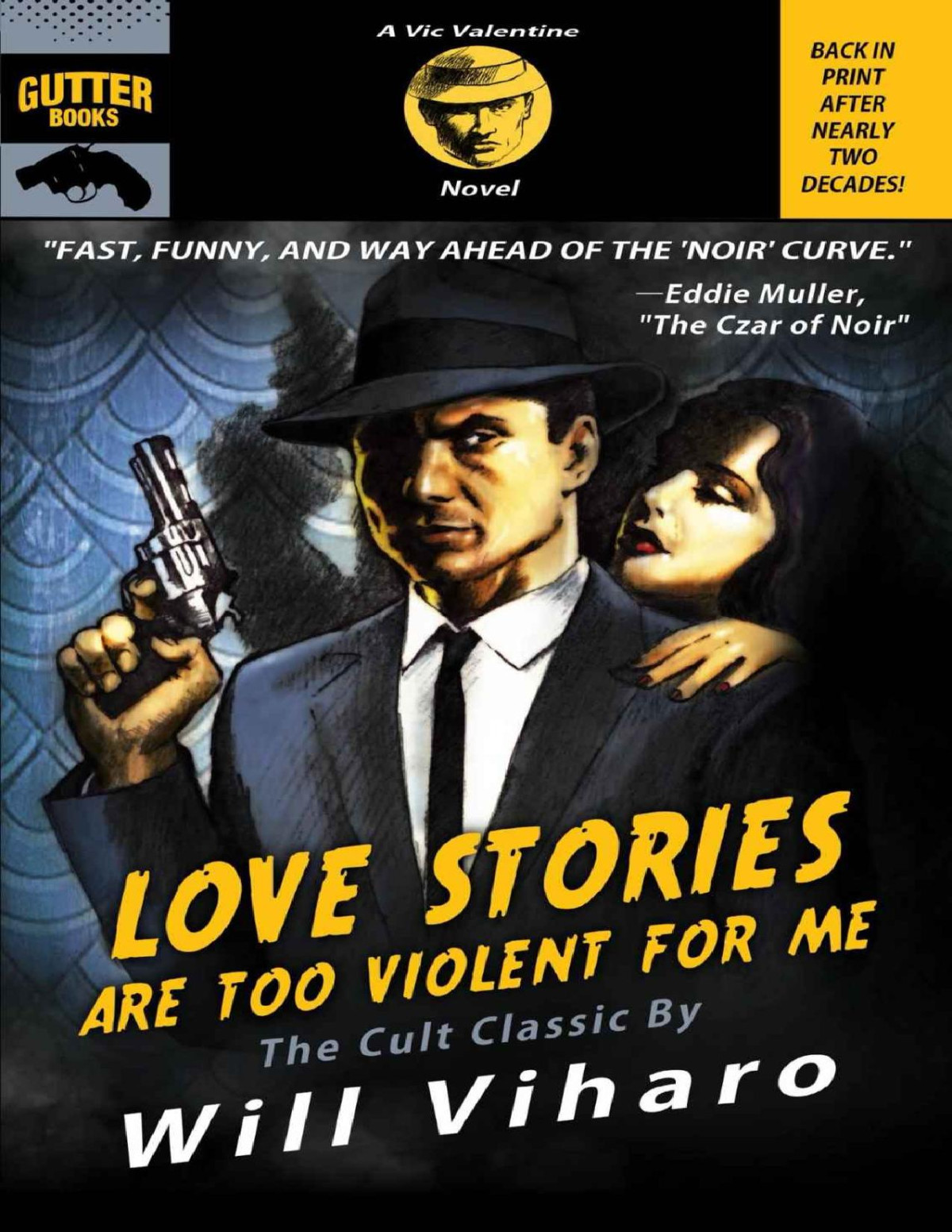 Love Stories Are Too Violent For Me The Definitive Rerelease Of The Cult Classic Will Viharo
