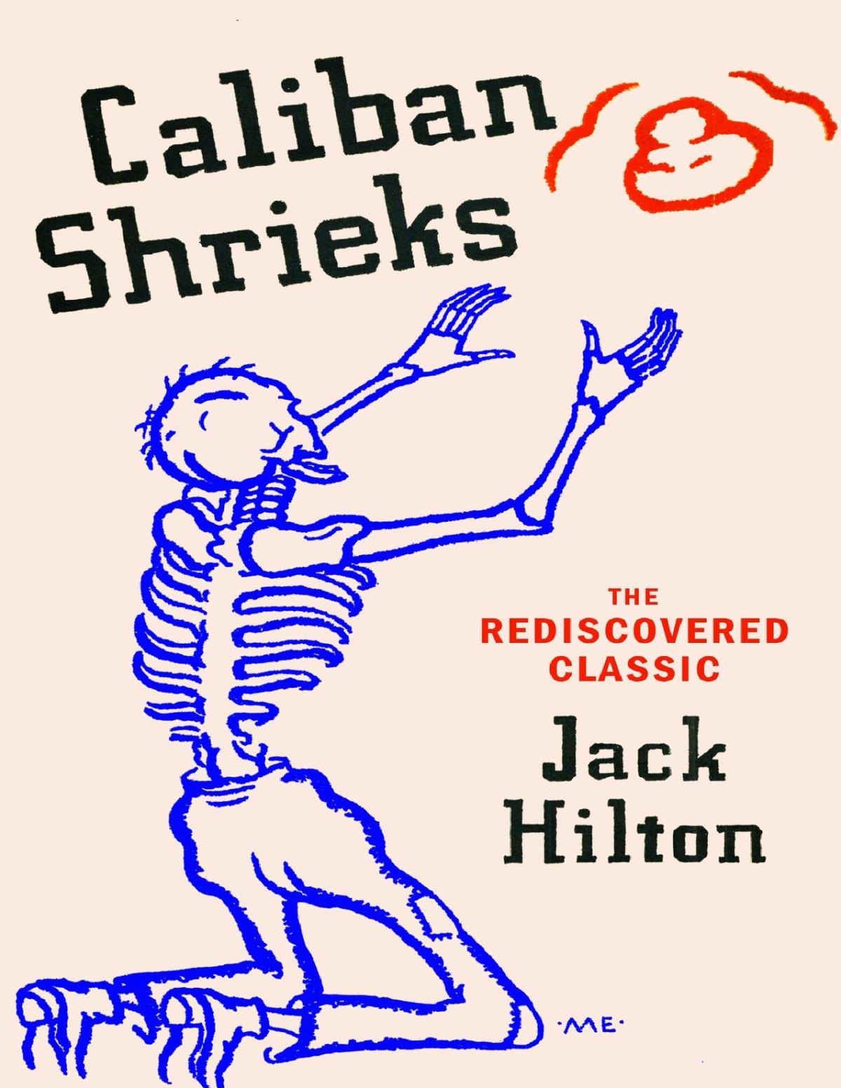 Caliban Shrieks Jack Hilton