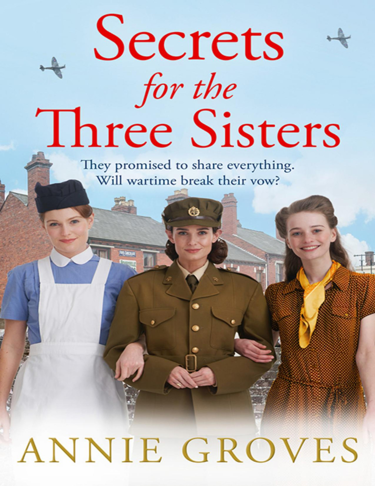 Secrets For The Three Sisters Annie Groves