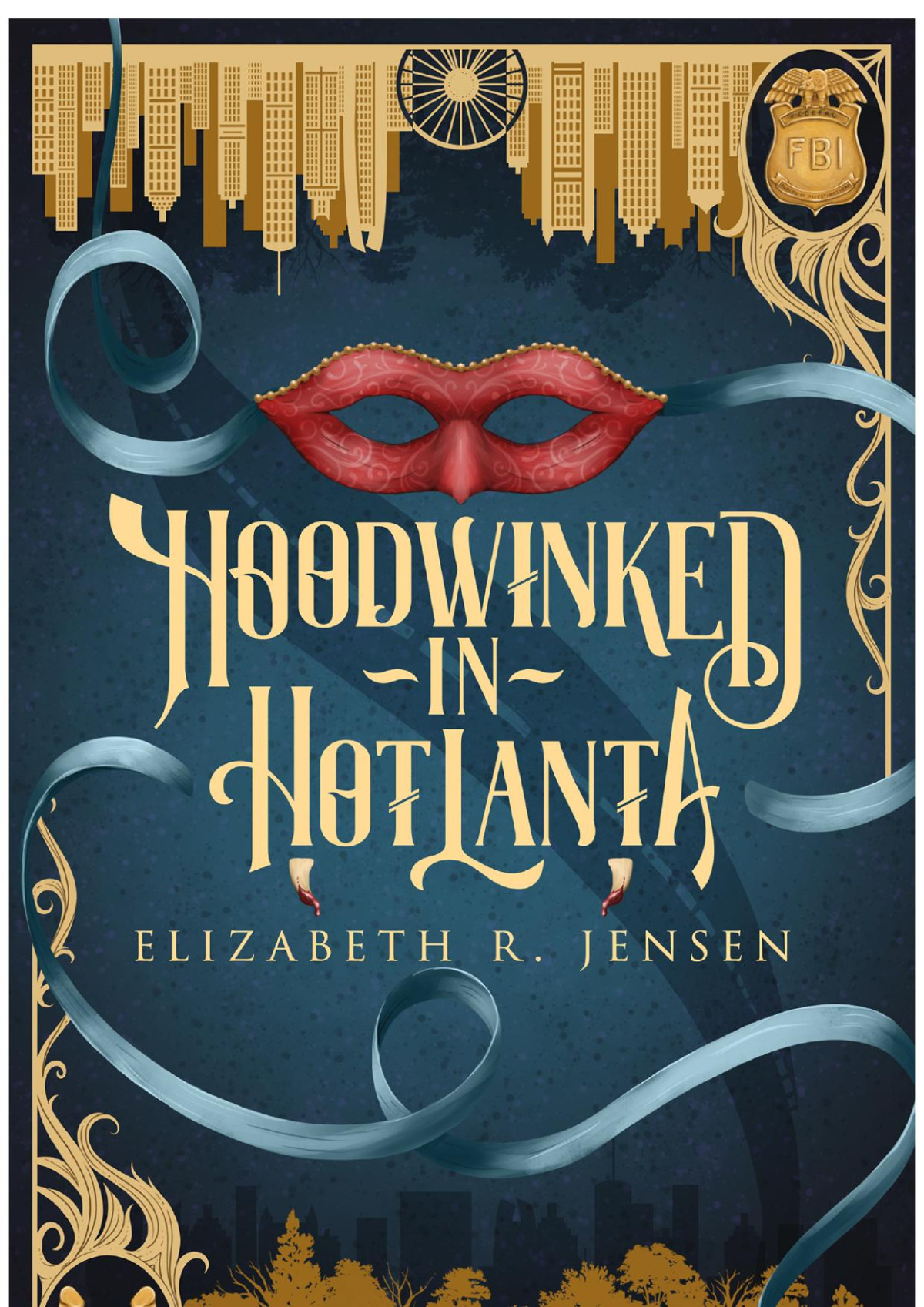 Hoodwinked In Hotlanta Elizabeth R Jensen