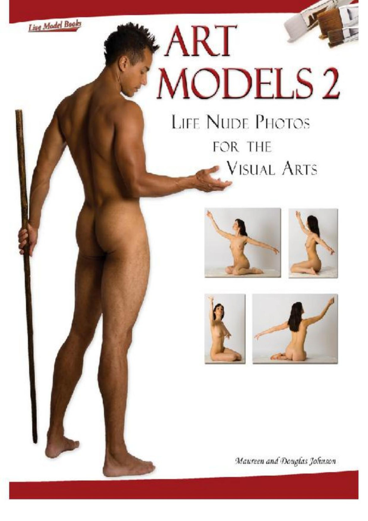 Art Models 2 Life Nude Photos For The Visual Arts No 2 Art Models Series Maureen Johnson Douglas Johnson