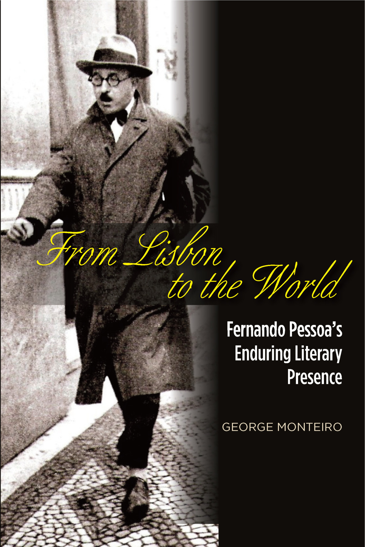 From Lisbon To The World George Monteiro
