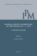 Nicholas Trevets Commentary On The Psalms 1317c 1321 Jakub Kujawinski