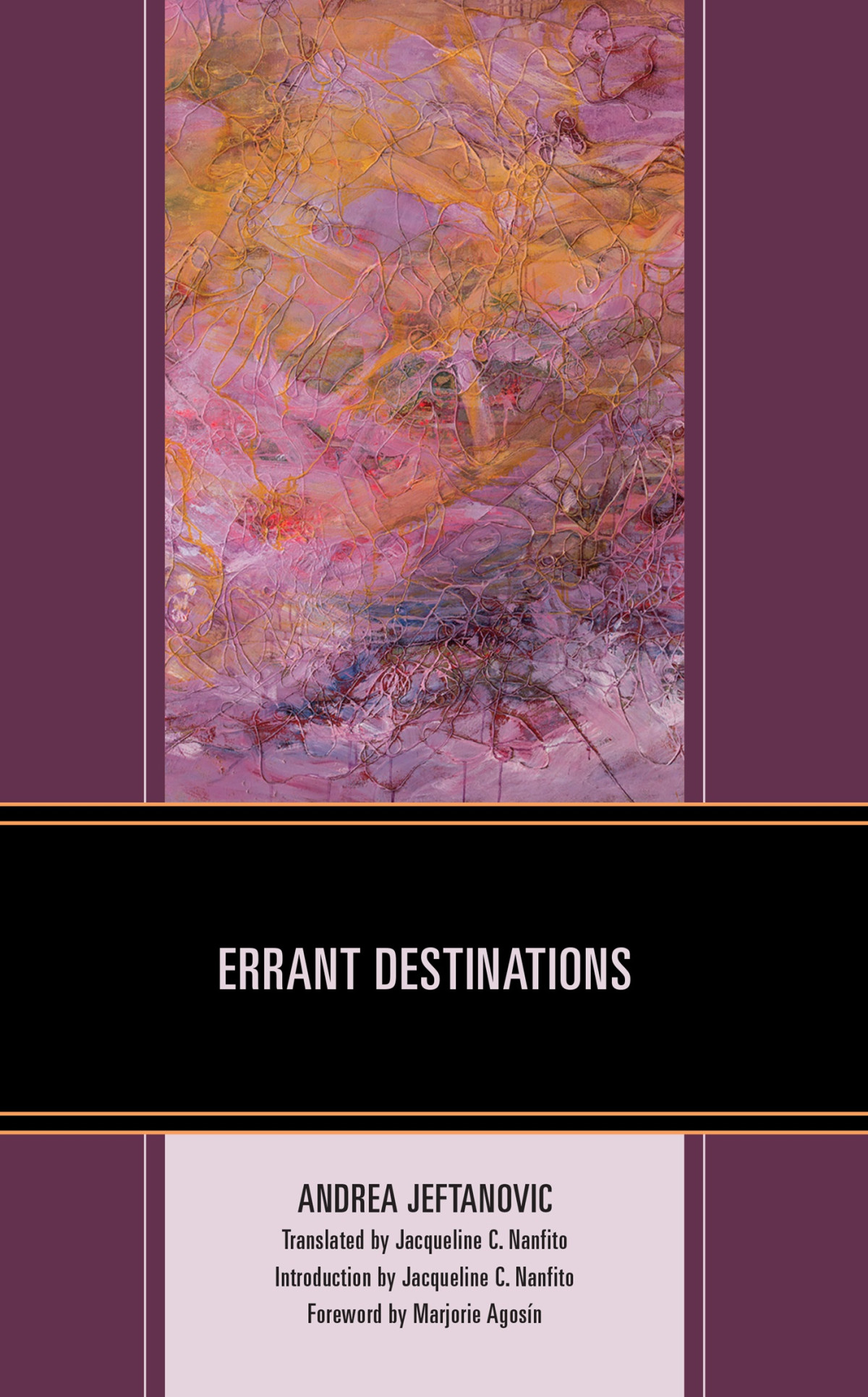 Errant Destinations Andrea Jeftanovic