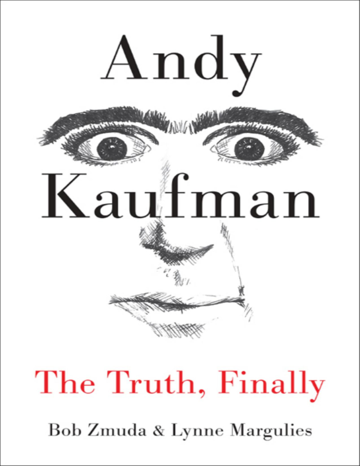 Andy Kaufman Bob Zmuda