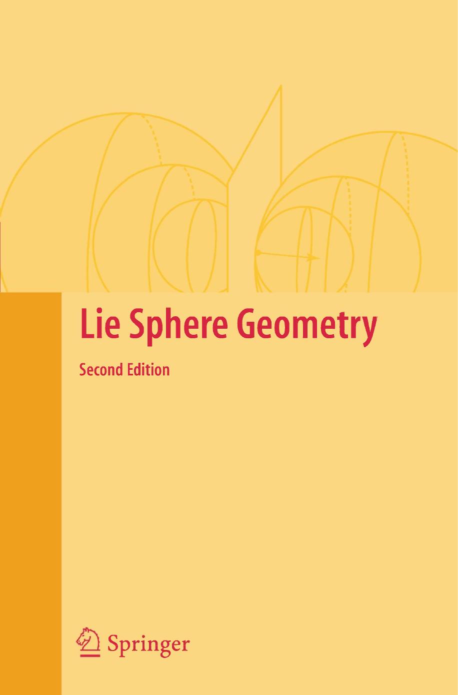Lie Sphere Geometry 2nd Thomas E Cecil