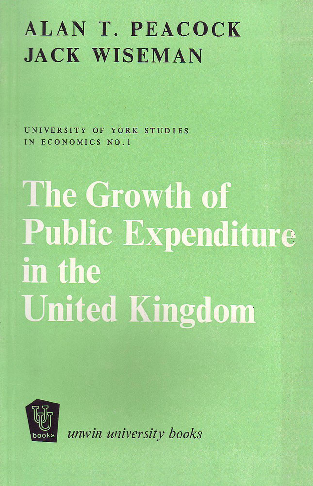 The Growth Of Public Expenditure In The United Kingdom Alan Peacock