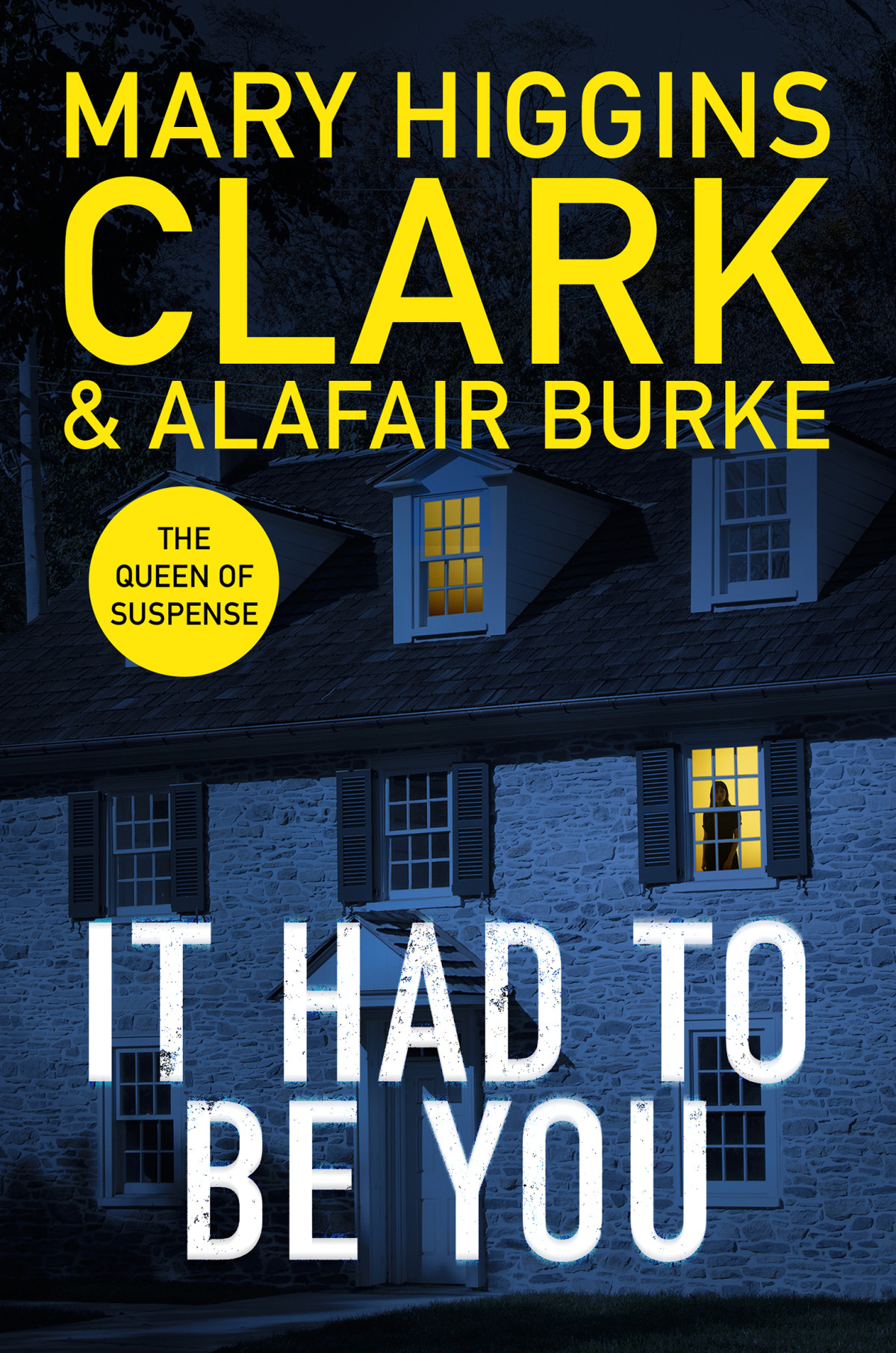 It Had To Be You Mary Higgins Clark Alafair Burke
