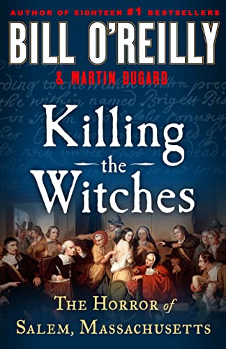 Killing The Witches Bill Oreilly
