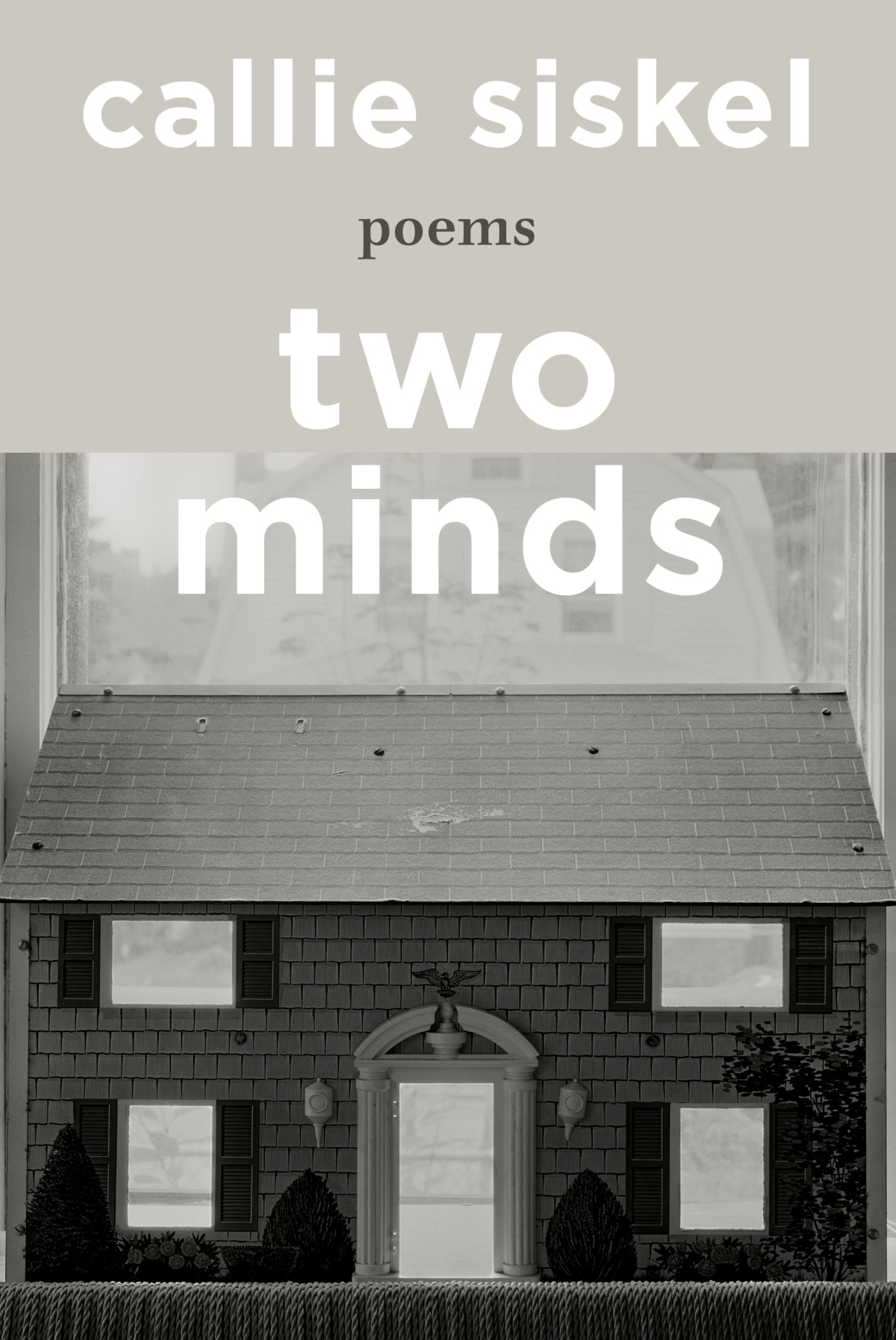 Two Minds Callie Siskel