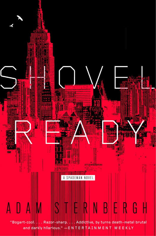 Shovel Ready Adam Sternbergh