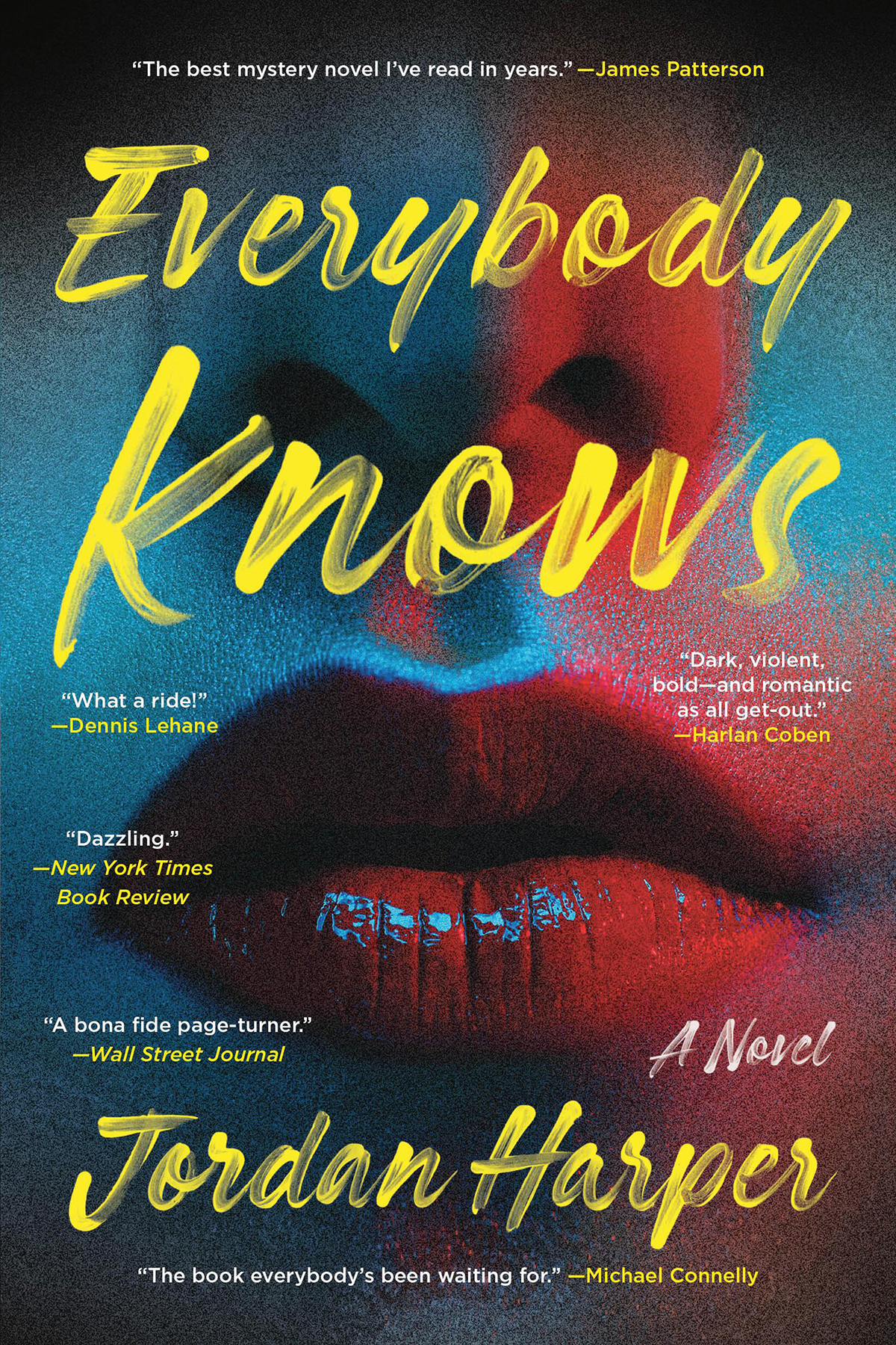 Everybody Knows A Novel Unabridged Jordan Harper