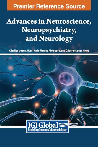 Advances In Neuroscience Neuropsychiatry And Neurology Almondes