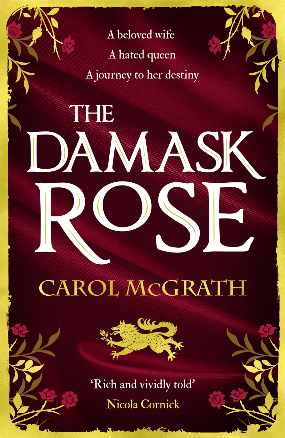 The Damask Rose Carol Mcgrath