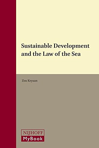 Sustainable Development And The Law Of The Sea Zou Keyuan