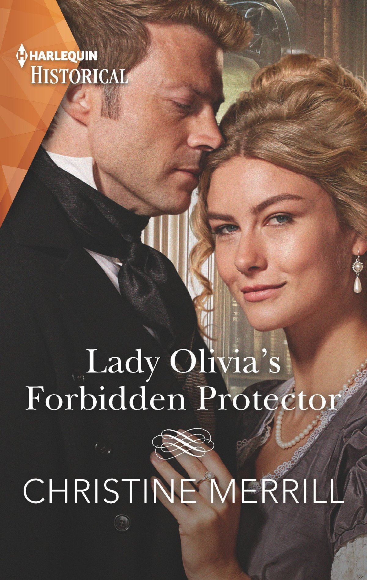 Lady Olivias Forbidden Protectora Sexy Regency Romance Christine Merrill