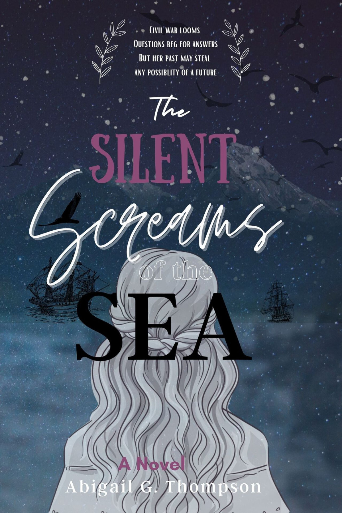 The Silent Screams Of The Sea Abigail G Thompson