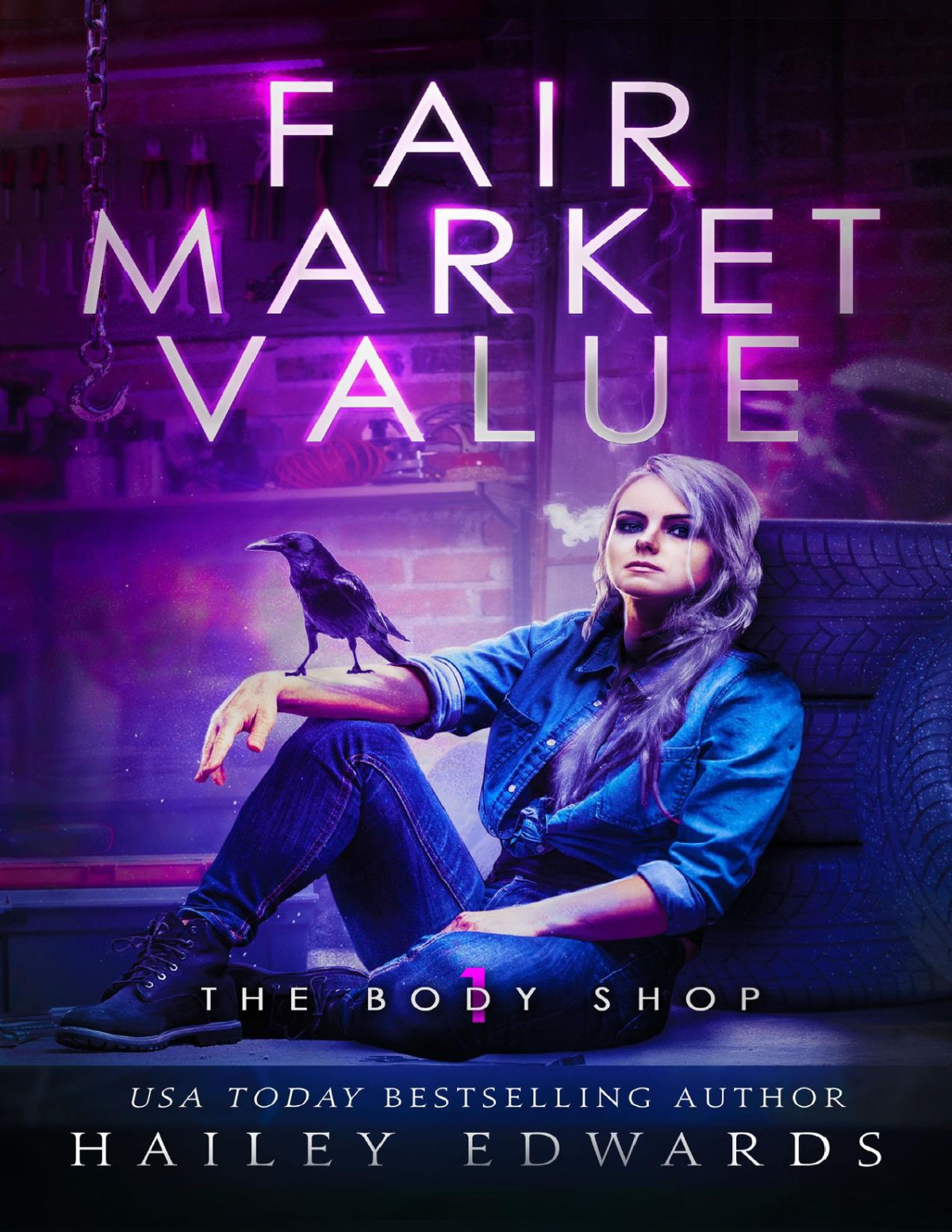 Fair Market Value The Body Shop Book 1 Hailey Edwards