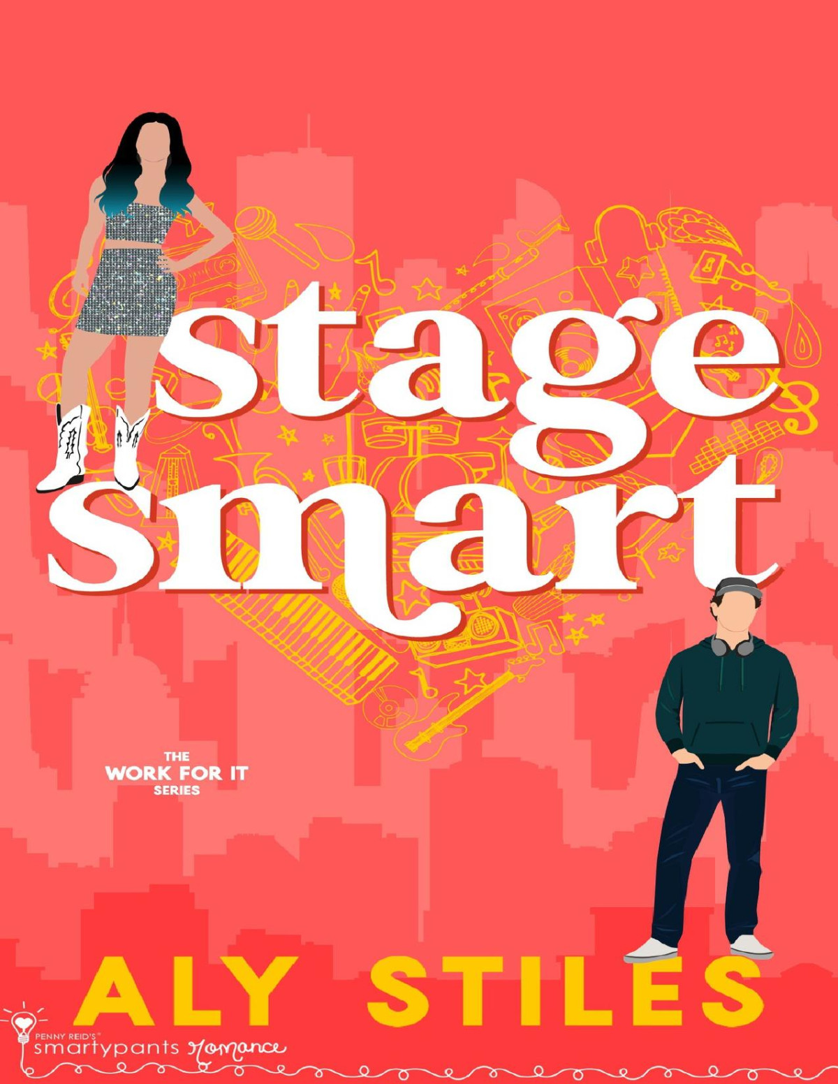Stage Smart Forbidden Rock Star Romance Work For It Book 8 Aly Stiles