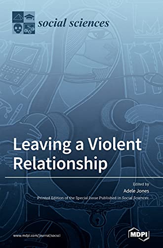 Leaving A Violent Relationship Adele Jones