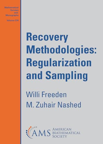 Recovery Methodologies Regularization And Sampling Willi Freeden