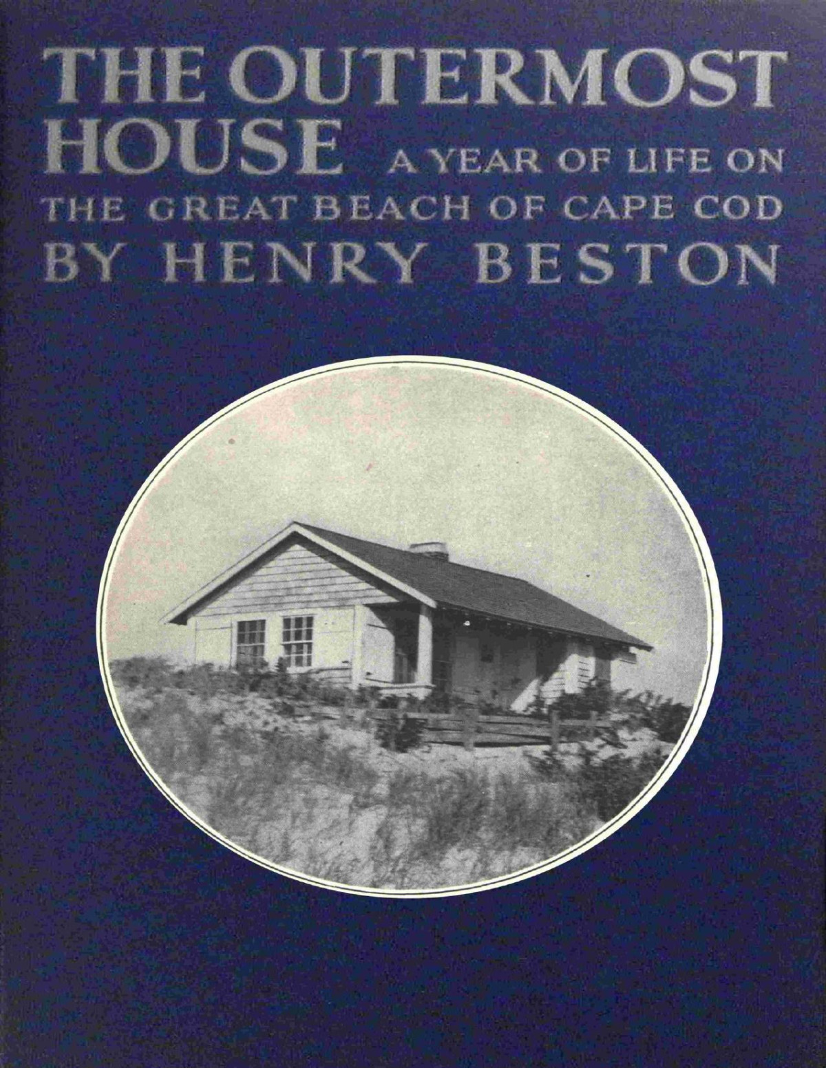 The Outermost House 1st Edition Henry Beston