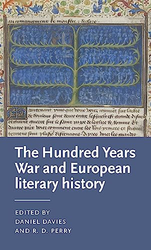 Literatures Of The Hundred Years War Daniel Davies R D Perry