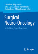 Surgical Neurooncology In Multiple Choice Questions Apr 17 2024303153641xspringer 1st Edition Samer Hoz