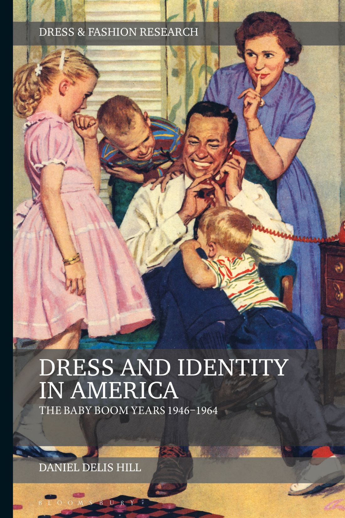 Dress And Identity In America Daniel Delis Hill
