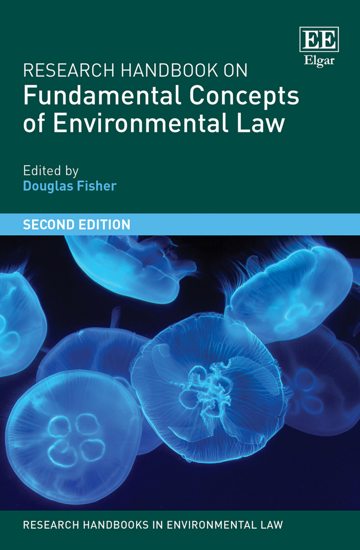 Research Handbook On Fundamental Concepts Of Environmental Law 2nd Edition Douglas Fisher