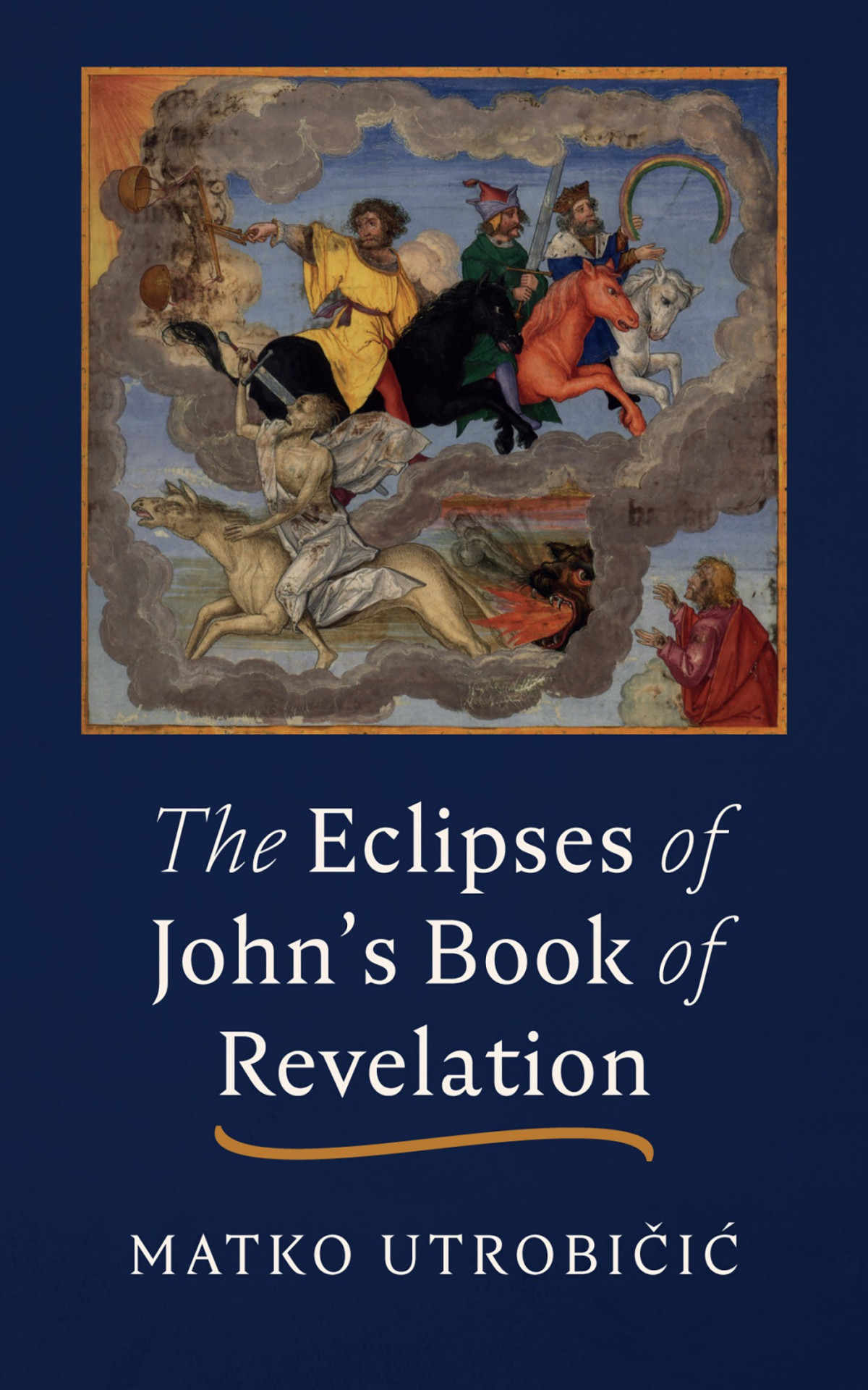 The Eclipses Of Johns Book Of Revelation Matko Utrobii