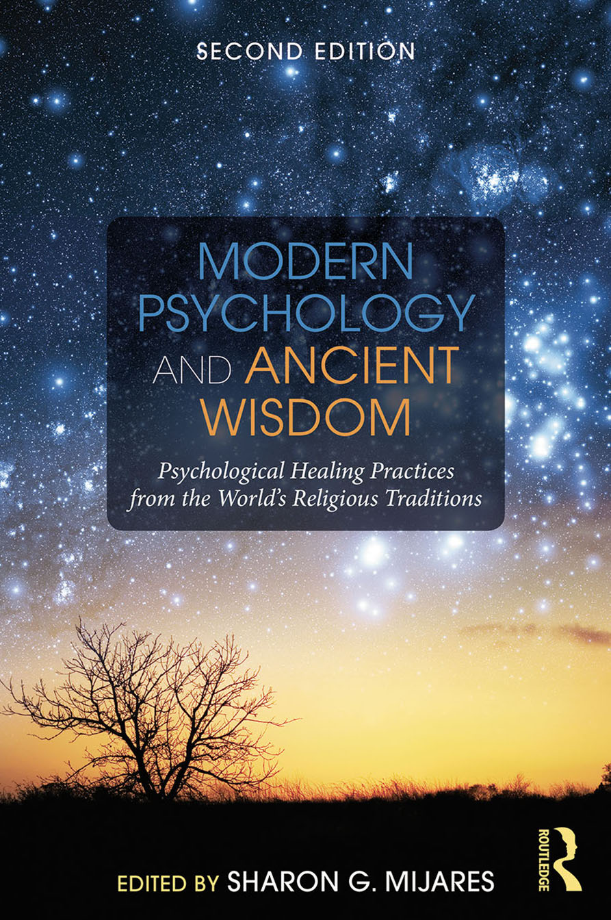 Modern Psychology And Ancient Wisdom Sharon G Mijares
