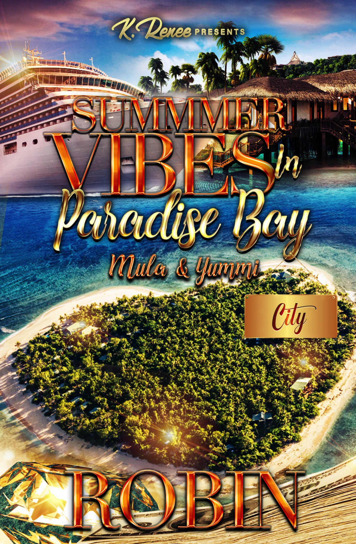 Summer Vibes In Paradise Bay Mula Yummi Robin