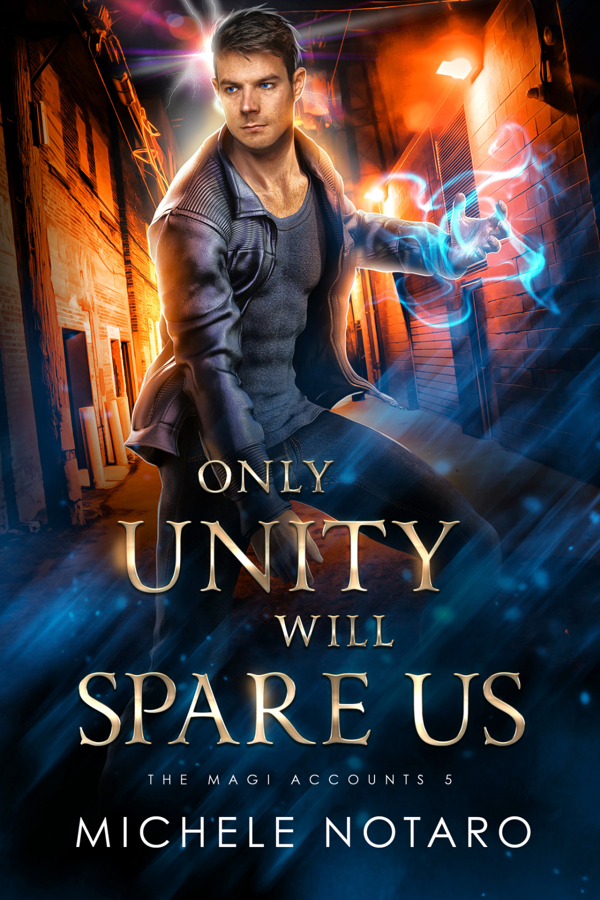Only Unity Will Spare Us The Magi Accounts 5 1st Michele Notaro