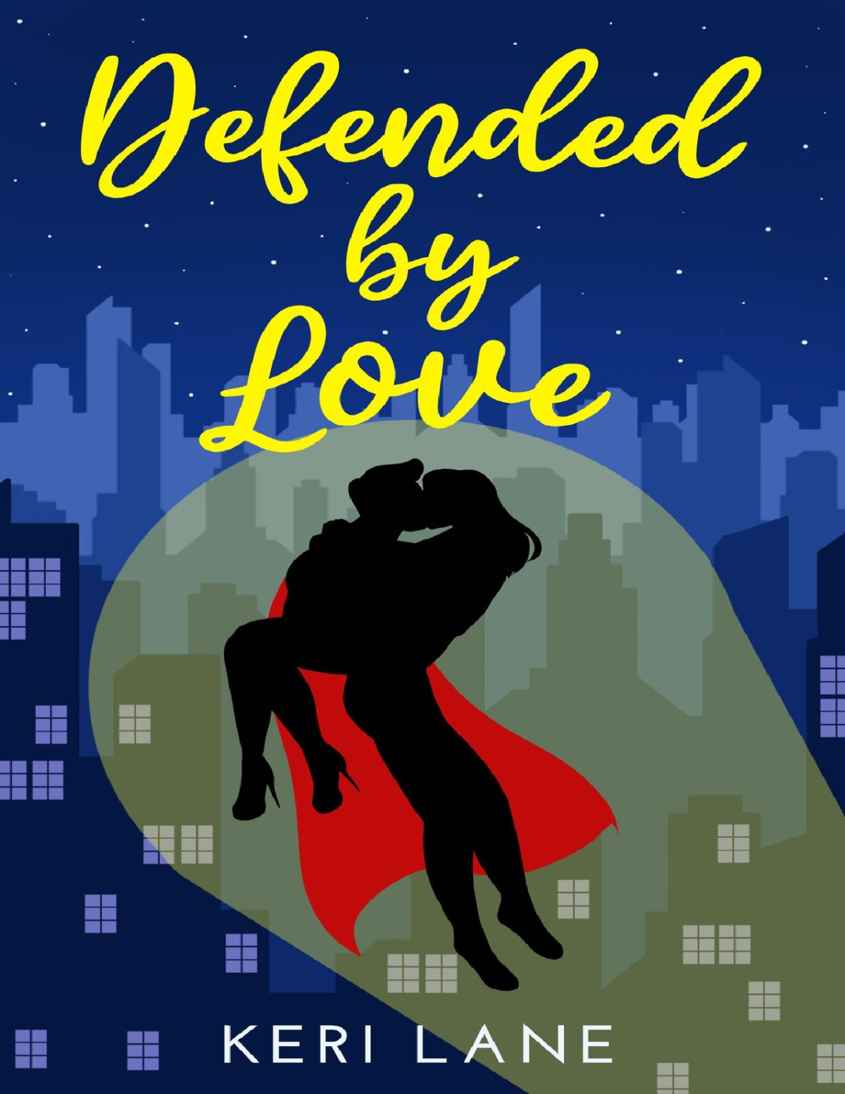 Defended By Love Keri Lane