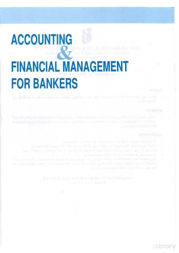 Accounting And Financial Management For Bankers 1st Edition Indian Institute Of Banking Finance