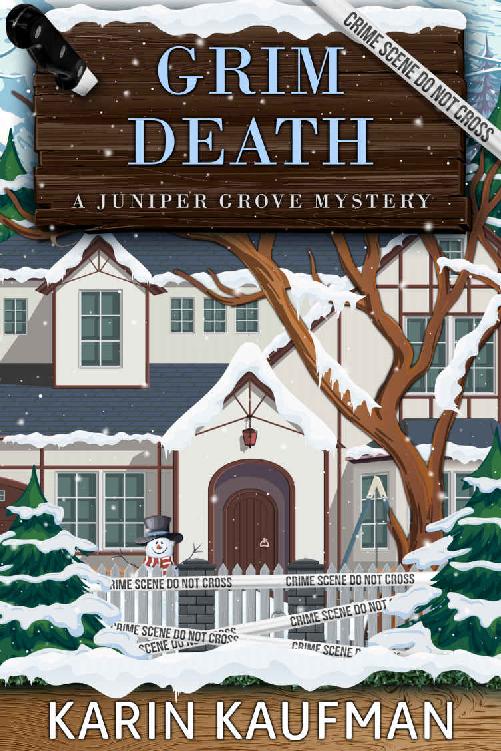 Grim Death Juniper Grove Cozy Mystery Book 12 Karin Kaufman