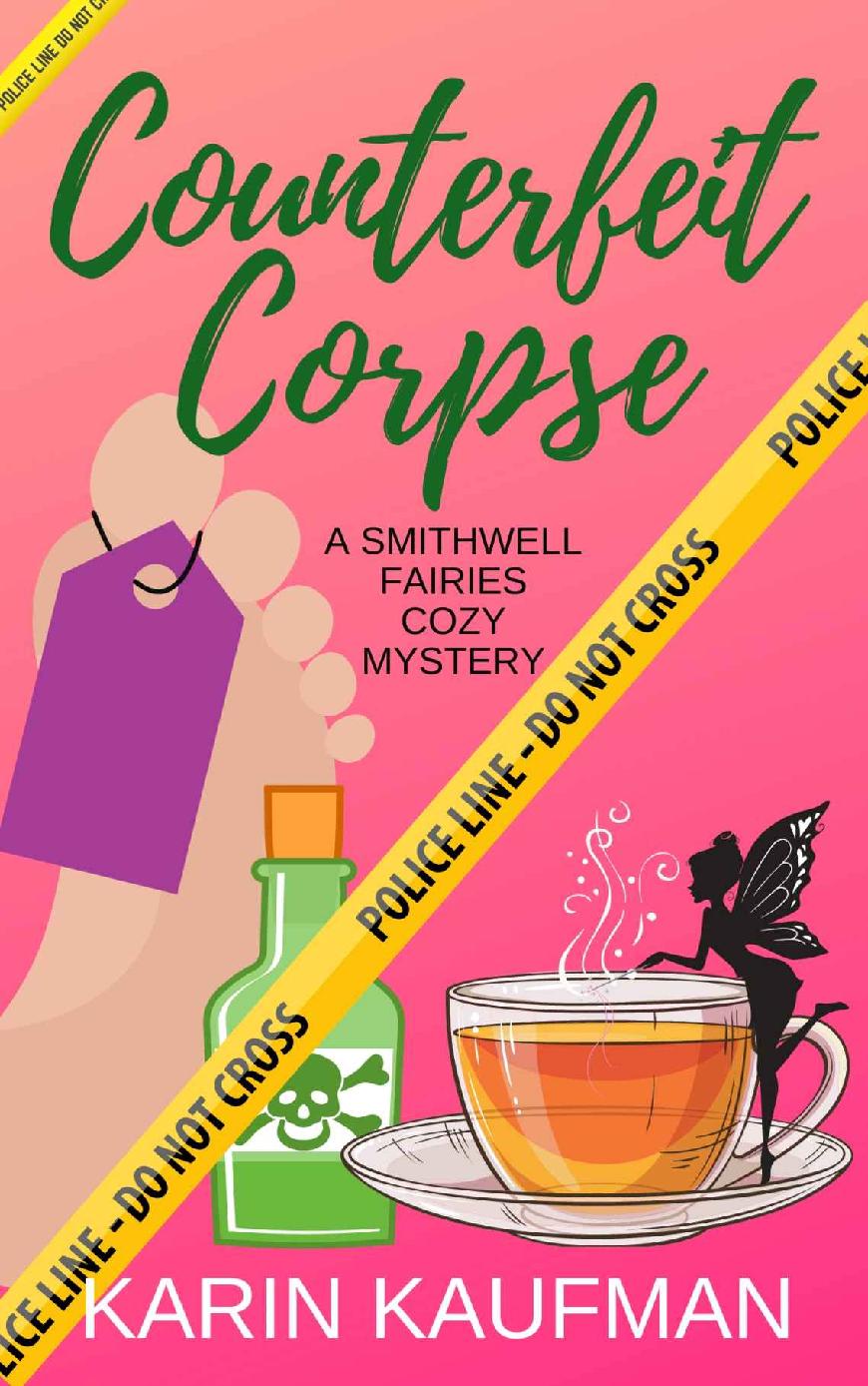 Counterfeit Corpse Smithwell Fairies Cozy Mystery Book 6 Karin Kaufman
