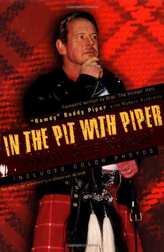 In The Pit With Piper 1st Roddy Piper