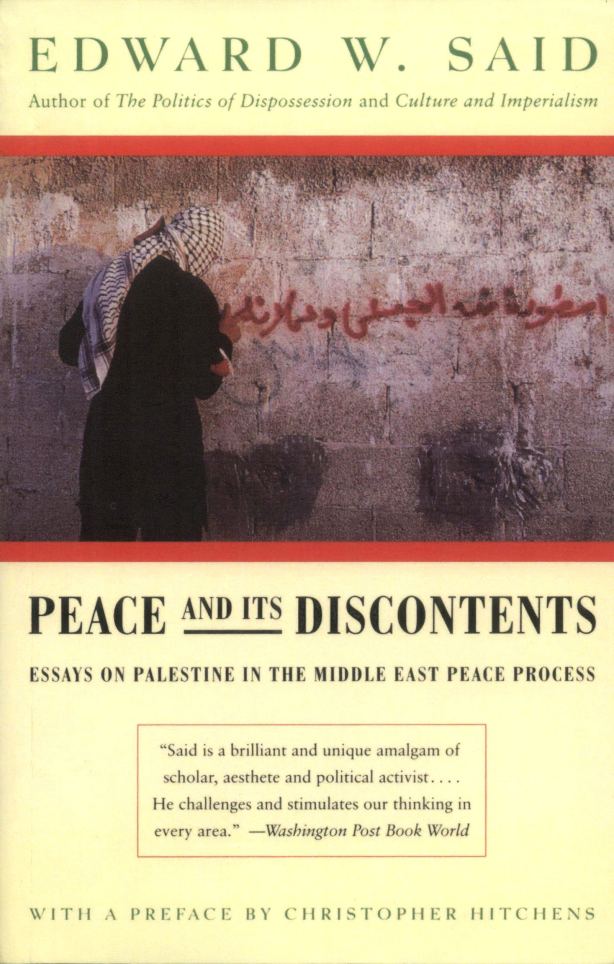 Peace And Its Discontents Edward W Said