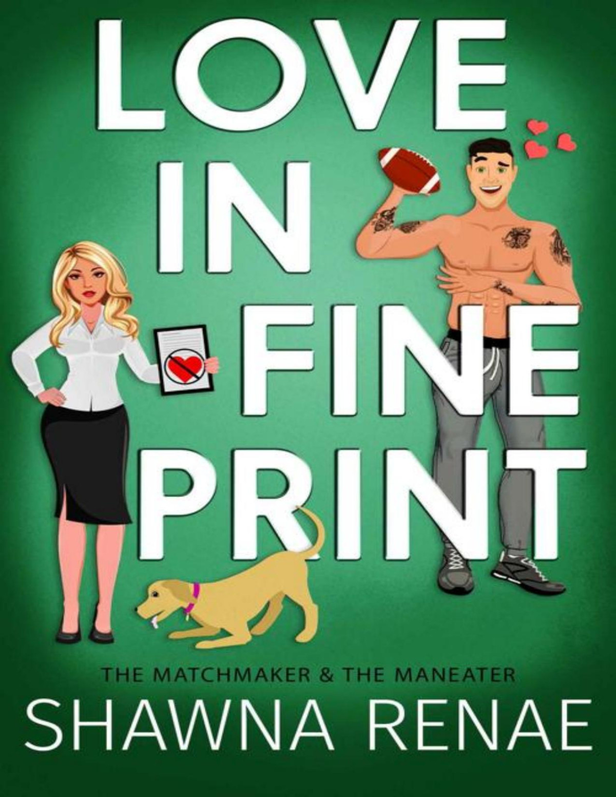 Love In Fine Print Shawna Renae